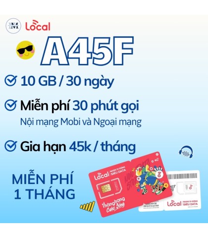 Sim Local Mobi A45F - 10GB - tặng phút gọi